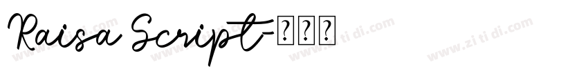 Raisa Script字体转换